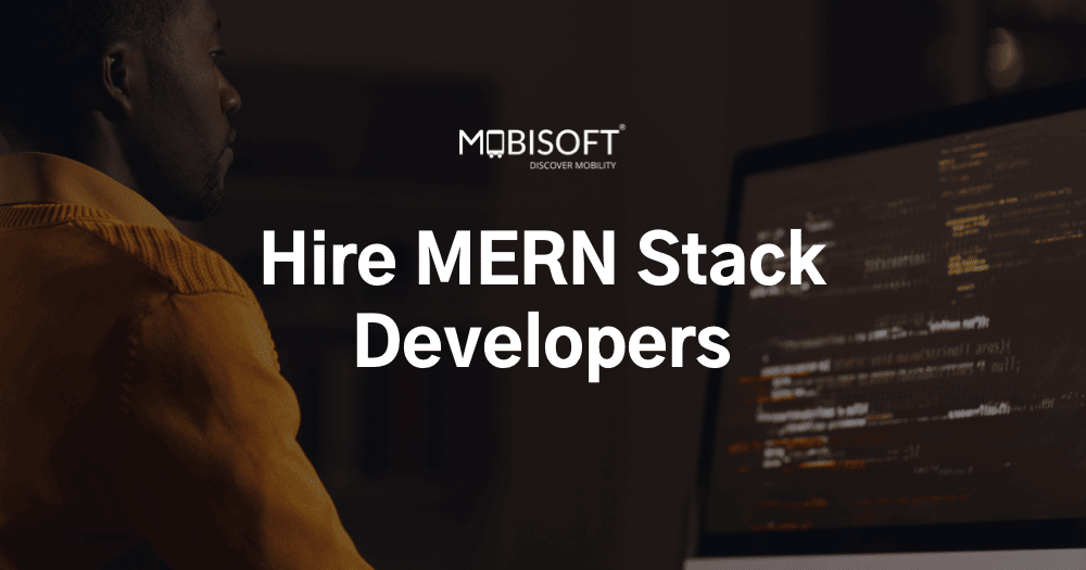 Hire MERN Stack Developers | Expert Web App Development Services