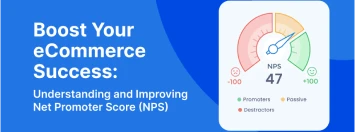 Boost Ecommerce Success by Improving Net Promoter Score