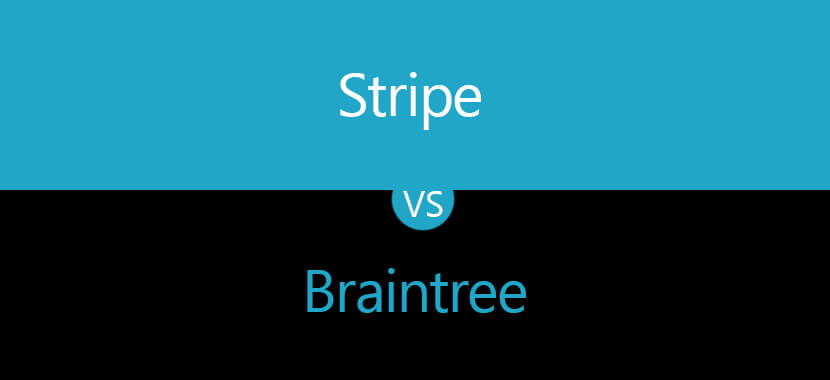 Braintree Vs Stripe