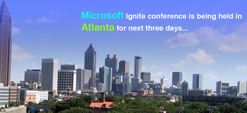 Microsoft Ignite conference is being held in Atlanta