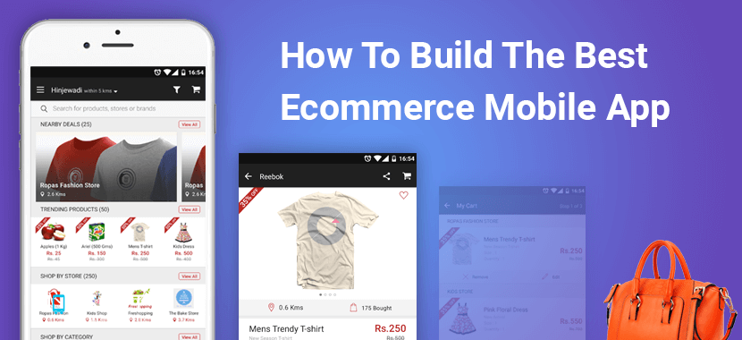 how to build the best ecommerce mobile app mobisoft infotech