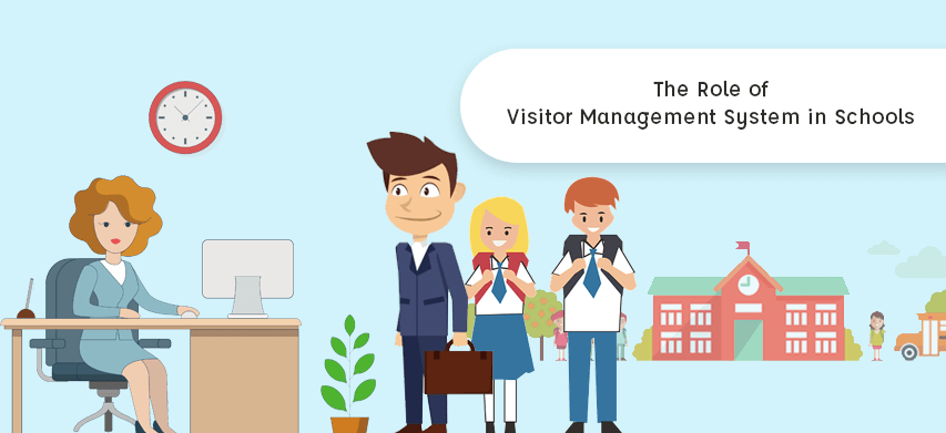 The Role of Visitor Management System in Schools