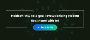 The Role of Internet of Things in the Healthcare Industry - Mobisoft ...