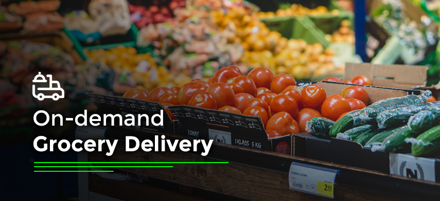 on demand grocery apps