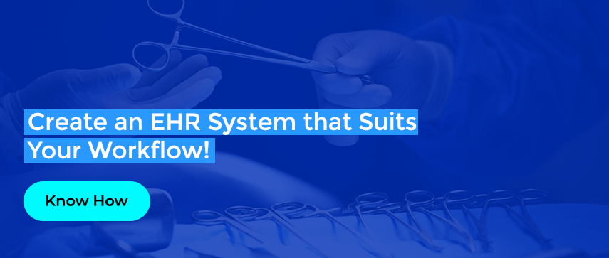 Create your EHR system