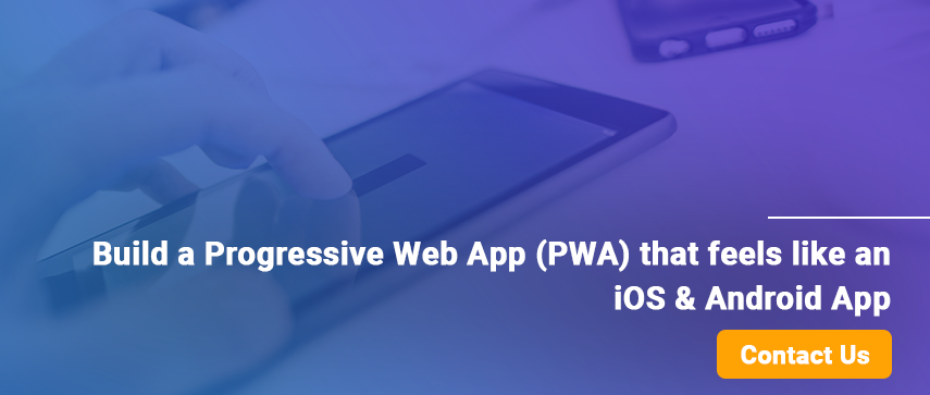 Build a Progressive Web Apps