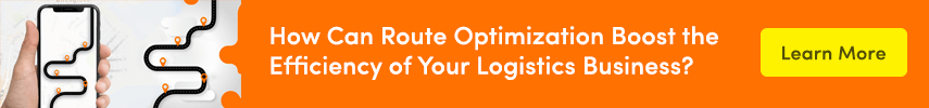 How Can Route Optimization Boost the Efficiency of Your Logistics Business?