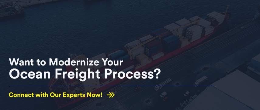 Want to Modernize Your Ocean Freight Process?
