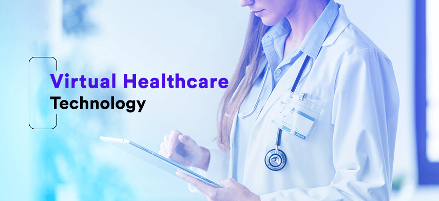 virtual healthcare technology