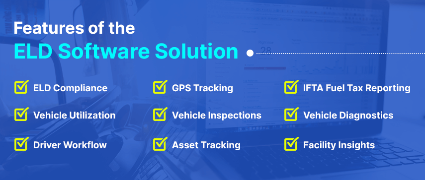 features of the eld software solution