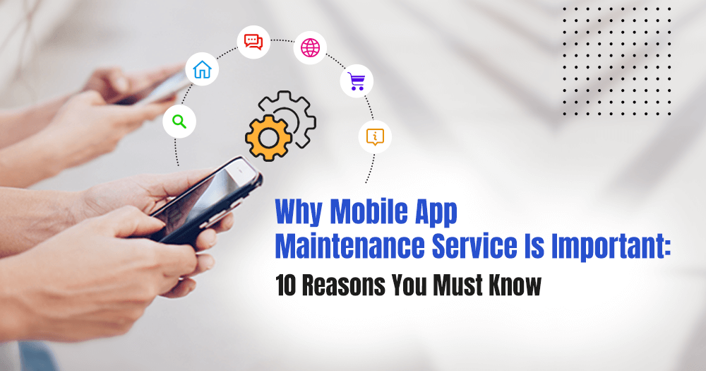 mobile app maintenance service
