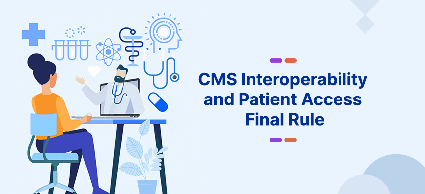 cms interoperability and patient access final rule