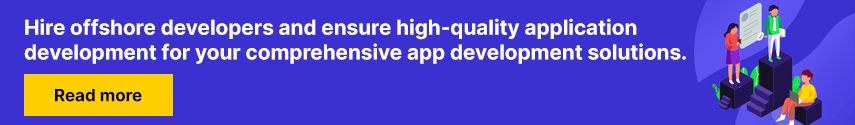 Hire offshore developers and ensure high-quality application development for your comprehensive app development solutions.