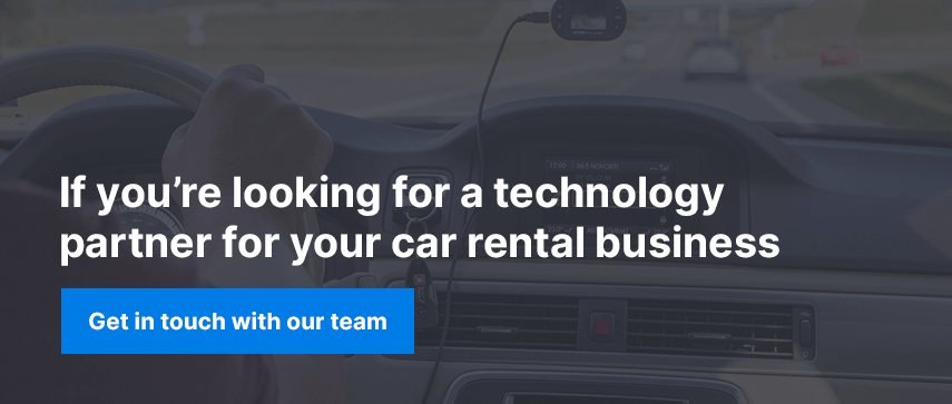 If you’re looking for a technology partner for your car rental business