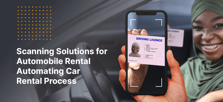 scanning solutions for automobile rental