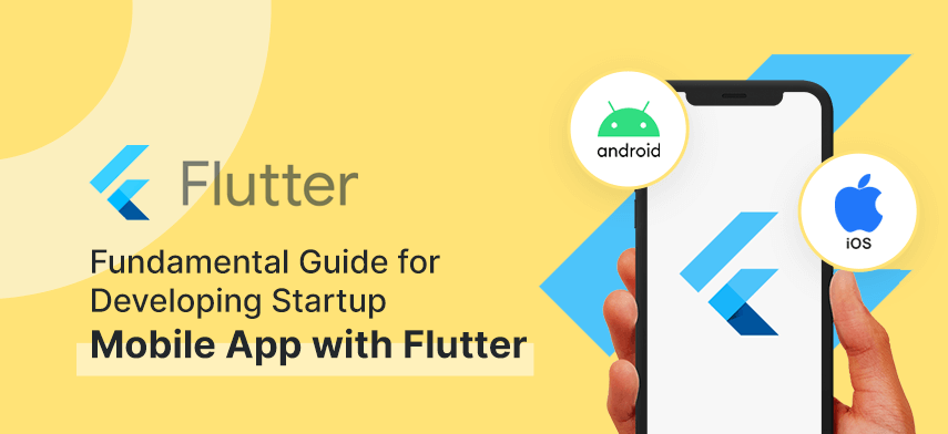 developing startup mobile app with flutter