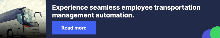 Experience seamless employee transportation management automation