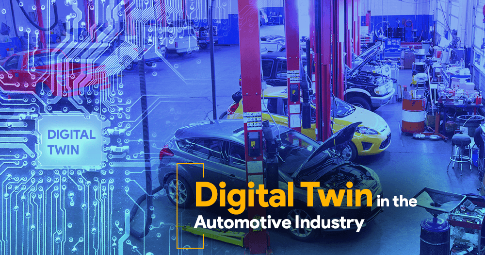 How is Digital Twin Technology Impacting the Automotive Industry?