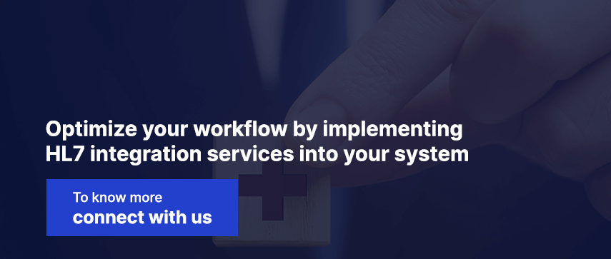 Optimize your workflow by implementing HL7 integration services into your system