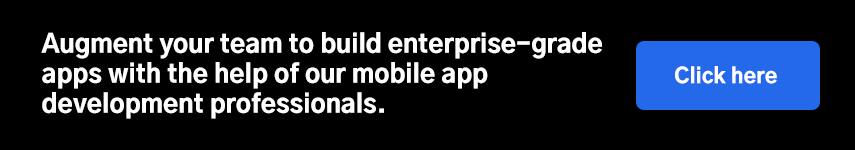 Augment your team to build enterprise-grade apps with the help of our mobile app development professionals.