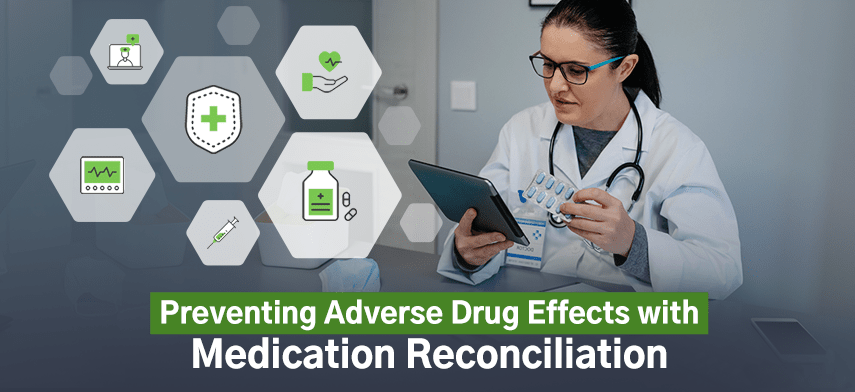 improving-patient-safety-and-quality-with-medication-reconciliation