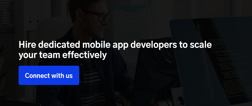 Hire dedicated mobile app developers to scale your team effectively