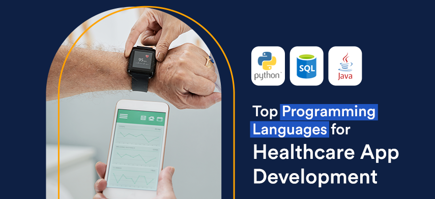 Programming Languages Used in Healthcare App Development