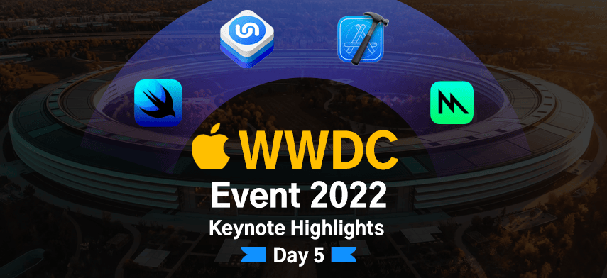 apple-wwdc-event-2022-day-5