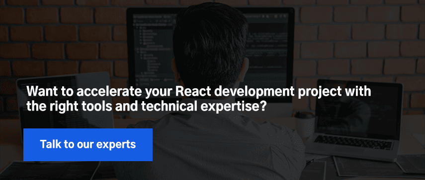 Want to accelerate your React development project with the right tools and technical expertise? 