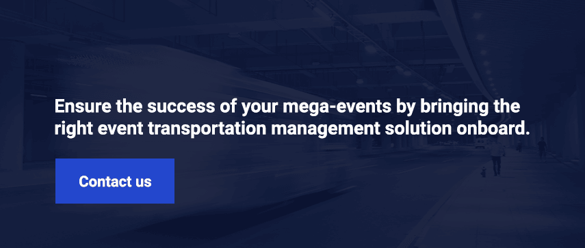 Ensure the success of your mega-events by bringing the right event transportation management solution onboard. Contact us