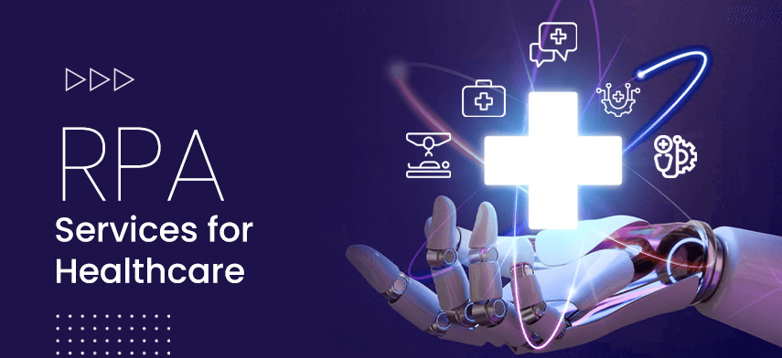 Robotic Process Automation in Healthcare: Smart Wa