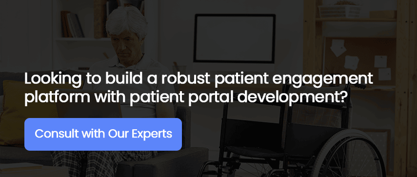 Looking to build a robust patient engagement platform with patient portal development?