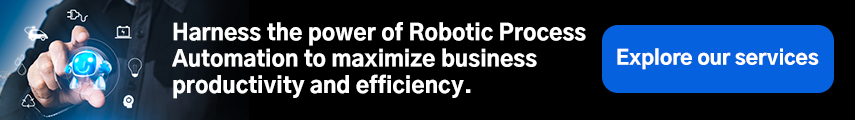 Harness the power of Robotic Process Automation to maximize business productivity and efficiency.
