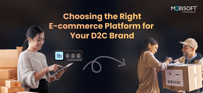 Banner image illustrating how to choose the right e-commerce platform for D2C brands