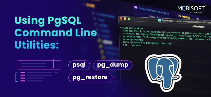 Using PgSQL Command Line Utilities