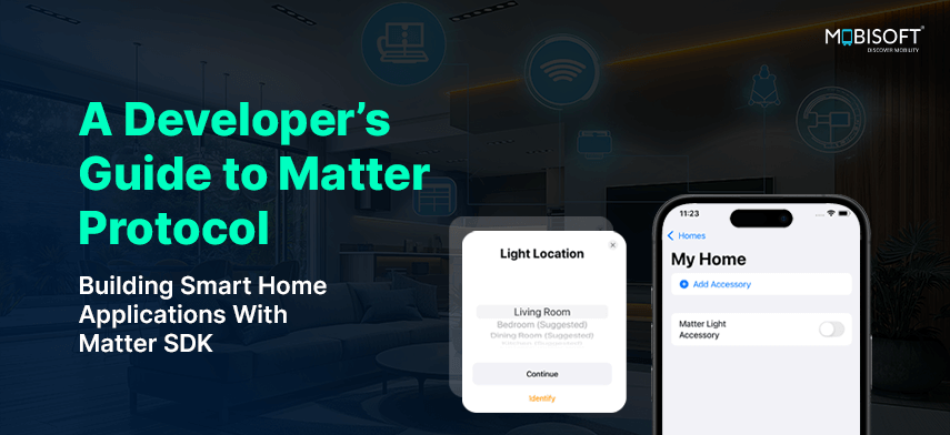 Developer’s Guide to Matter Protocol for Smart Home Applications