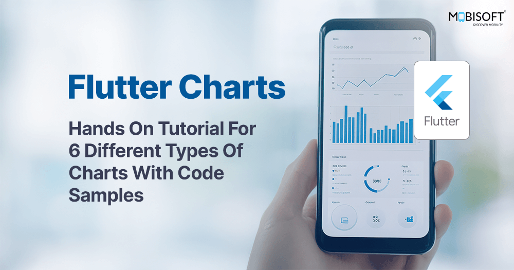 Flutter Charts Tutorial: 6 Types with Code Samples