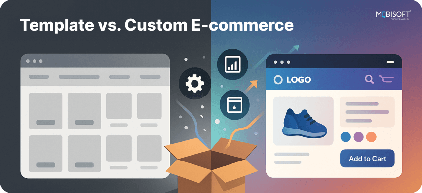 Template vs Custom: What’s Right for Your E-commerce Vision? Template vs custom e-commerce platform comparison