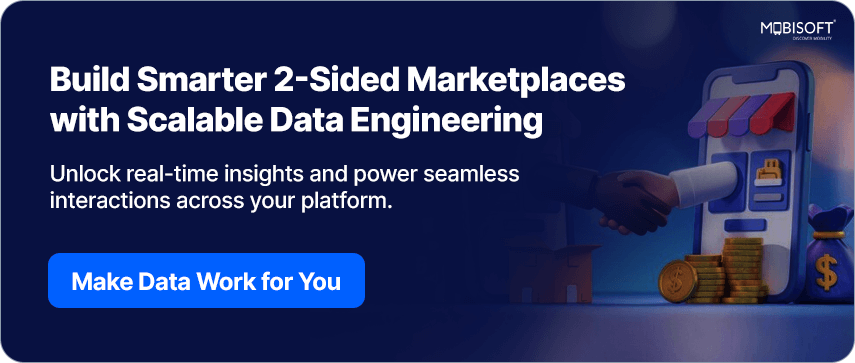 Build Smarter 2-Sided Marketplaces with Scalable Data Engineering Call-to-action image promoting data engineering in marketplaces