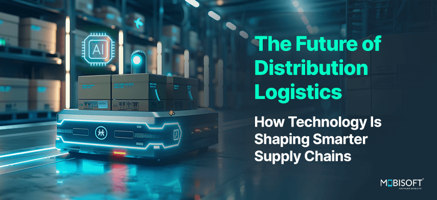 The Future of Distribution Logistics: How Technology Is Shaping Smarter Supply Chains The future of distribution logistics with smart supply chain tech