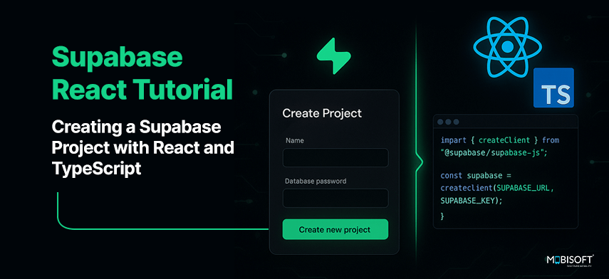 Supabase React Tutorial: Creating a Supabase Project with React and TypeScript Supabase React tutorial using TypeScript integration