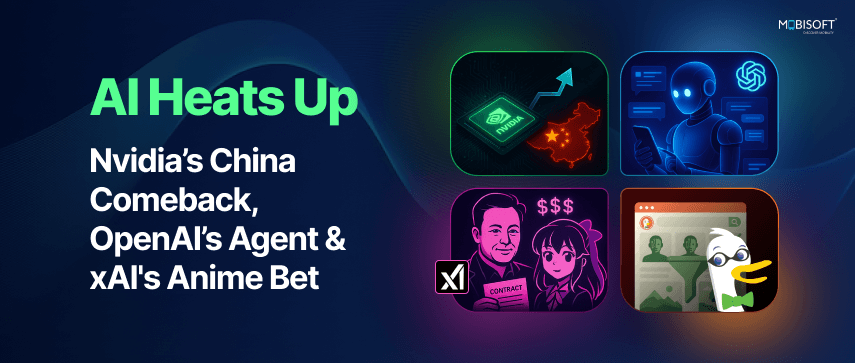 OpenAI Agents, Nvidia China Comeback, and Sweden’s $1.8B AI Unicorn – The Future of AI in 2025 AI innovations in 2025 – OpenAI agents, Nvidia’s China growth, Swedish unicorns, and anime avatars
