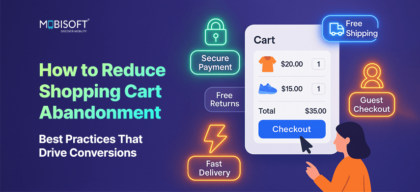 How to Reduce Shopping Cart Abandonment: Best Practices That Drive Conversions Banner image illustrating how to reduce shopping cart abandonment in ecommerce
