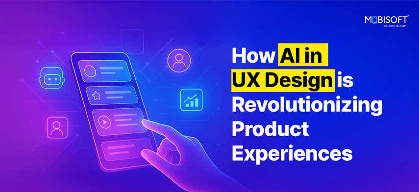 Banner showcasing how AI in UX design is revolutionizing product experiences