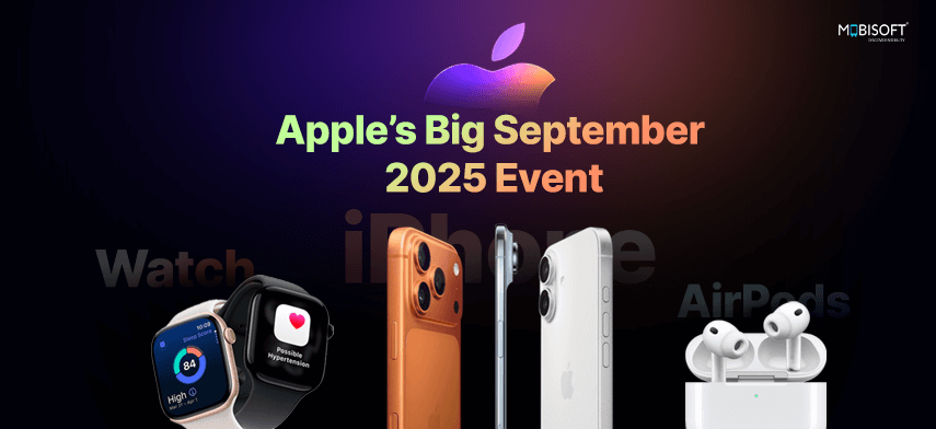 Apple’s Big September 2025 Event with product announcements
