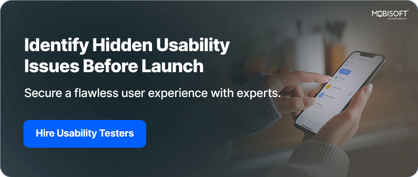 Identify Hidden Usability Issues Before Launch CTA encouraging identification of usability issues before product launch