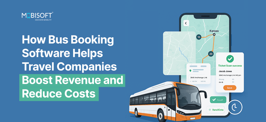 Banner showing how bus booking software helps travel companies boost revenue and reduce costs