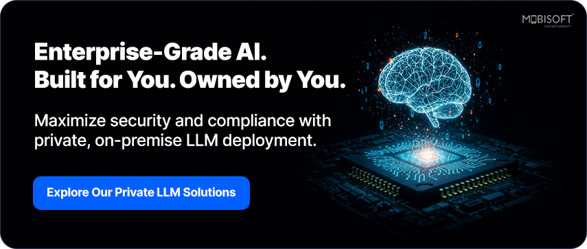 CTA for enterprise-grade AI solutions and custom LLM deployment