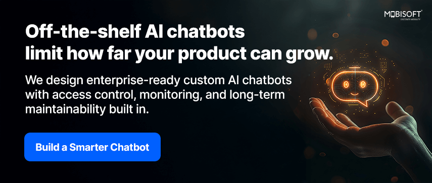 Off-the-shelf SaaS chatbots limit enterprise AI chatbot scalability and control.