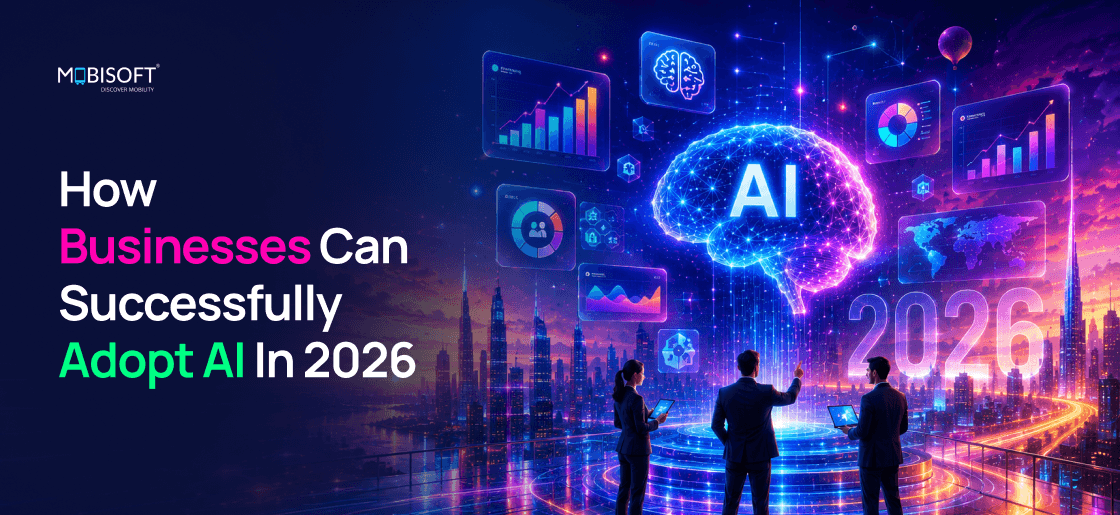 AI adoption strategy helping businesses scale enterprise AI solutions and workflow automation in 2026